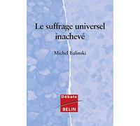 Le suffrage universel inachevé