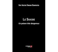 Le Suicide: Un poison très dangereux