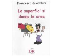 Le superfici si danno le aree