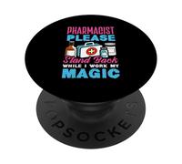 Le suppliche del farmacista stanno indietro mentre lavoro la mia magia PopSockets PopGrip Adesivo