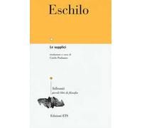 Le supplici. Testo greco a fronte