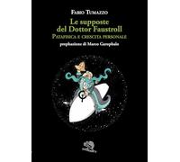 Le supposte del Dottor Faustroll. Patafisica e crescita personale