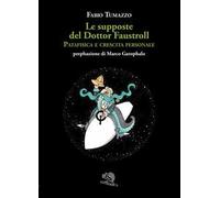 Le supposte del Dottor Faustroll. Patafisica e crescita personale