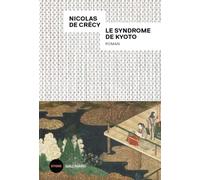 Le syndrome de Kyoto