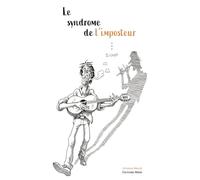 Le syndrome de l’imposteur