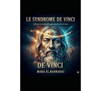 Le Syndrome de Vinci: Libérez le polymathe qui sommeille en vous