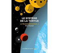 Le Système de la tortue: Tome 2 : Système de la tortue