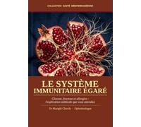 Le Système Immunitaire Égaré: Glucose, fructose et allergies : l'explication médicale que vous attendiez