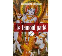Le tamoul parlé: (DVD inclus)