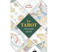 Le Tarot: L'évangile secret
