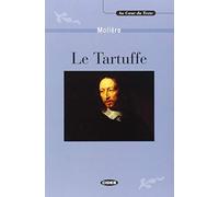 Le tartuffe. Con CD-ROM: C1/C2-niveau ERK