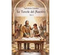 Le tavole del maestro. Vol. 2