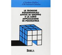 Le tecniche psicomusicali attive di gruppo e la loro applicazione in psichiatria