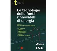 Le tecnologie delle fonti rinnovabili di energia