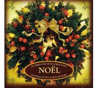 Le Tempes Des Fetes De Chez Nous - Noel