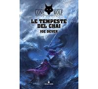 Le Tempeste del Chai: Lupo Solitario 29 (Lone Wolf)