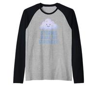Le tempeste Mi Rendono più Forte Maglia con Maniche Raglan
