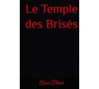 Le Temple des Brisés