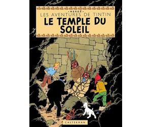 Le Temple du soleil: Edition fac-similé en couleurs
