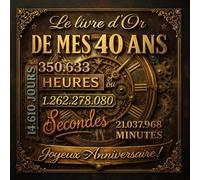 Le Temps d’une Vie - Livre d’Or Anniversaire 40 Ans | Édition Vintage: 120 pages blanches/ Grand Format Carré 21 cm x 21 cm