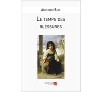 Le temps des blessures