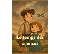 Le temps des silences