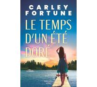 Le temps d'un été doré