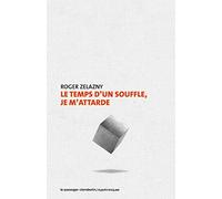 Le temps d'un souffle, je m'attarde