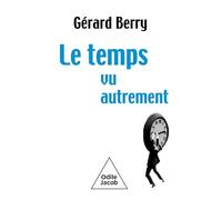 Le temps, vu autrement: Langue, mesure, distribution, ondes, informatique et 'Pataphysique