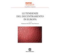 Le tendenze del decentramento in Europa - 2022 - Edizioni Scienti