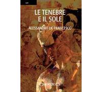Le tenebre e il sole