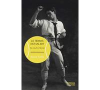 Le tennis est un art: Du court à l'écran