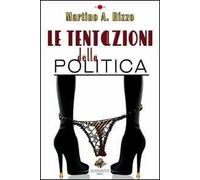 Le tentazioni della politica
