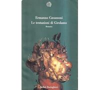 Le tentazioni di Girolamo. Romanzo
