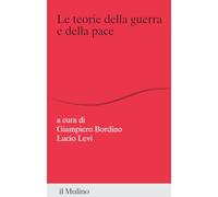 Libri Bordino / Levi - Le Teorie Della Guerra E Della Pace