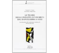 Le teorie dello sviluppo economico dal dopoguerra a oggi
