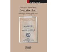Le teorie e i fatti. La question de la langue en Italie (1925) di Thérèse Labande-Jeanroy