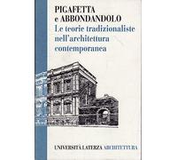 Le teorie tradizionaliste nell'architettura contemporanea