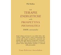 Le terapie energetiche nella prospettiva psicoanalitica. EMDR e psicoanali...
