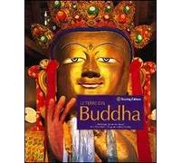 Le terre del Buddha. Ediz. illustrata