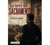 Le terre del Sacramento. Nuova ediz. - Jovine Francesco