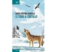 Le terre di cristallo
