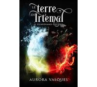 Le Terre di Irtemal: Il Guardiano Oscuro