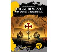 Le terre di mezzo. Inter Caetera, le bolle del papa - 2025 - Dams