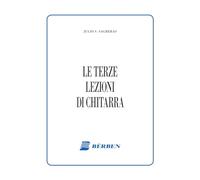 Le terze lezioni di chitarra. NUOVA EDIZIONE 2020 RIVEDUTA E CORRETTA CON COPERTINA E FORMATO DIFFERENTE