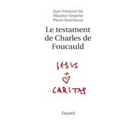 Le testament de Charles de Foucauld