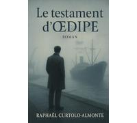 Le testament d'Oedipe