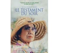 Le testament du soir
