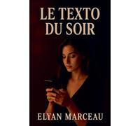 Le texto du soir