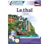 Le thai. Con 2 CD-Audio. Con Audio: Ne pas enrichir avant le 26/12/2024